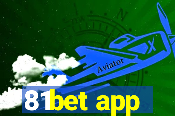 81bet app